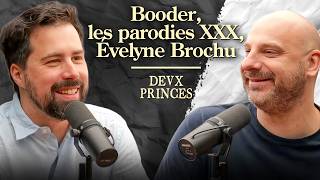 Deux Princes - Booder, les parodies XXX de films hollywoodien et Évelyne Brochu