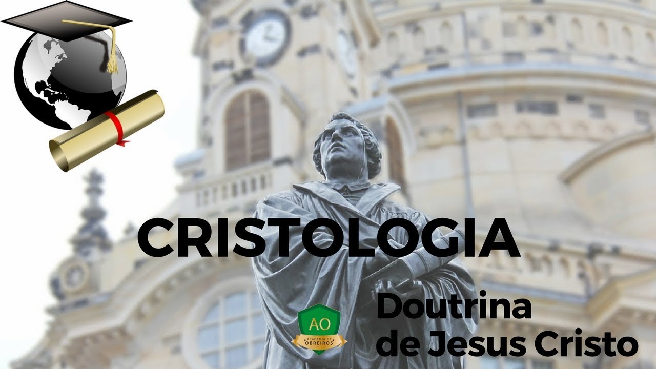 Cristologia - AULA 1 -  BACHAREL