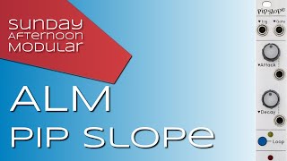 Video thumbnail for ALM Pip Slope Introduction by SundayAfternoonModular