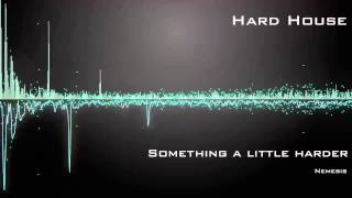 Nemesis - Something a Little Harder