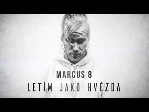 Marcus 8 - Letím Jako Hvězda