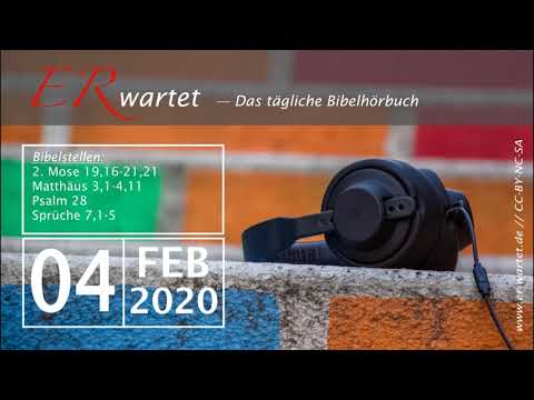 Bibellese 04.02.2020 – 2. Mose 19,16-21,21 // Matthäus 3,1-4,11 // Psalm 28 // Sprüche 7,1-5