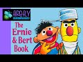 Kids Book Read Along THE ERNIE BERT BOOK Firefly Storytime