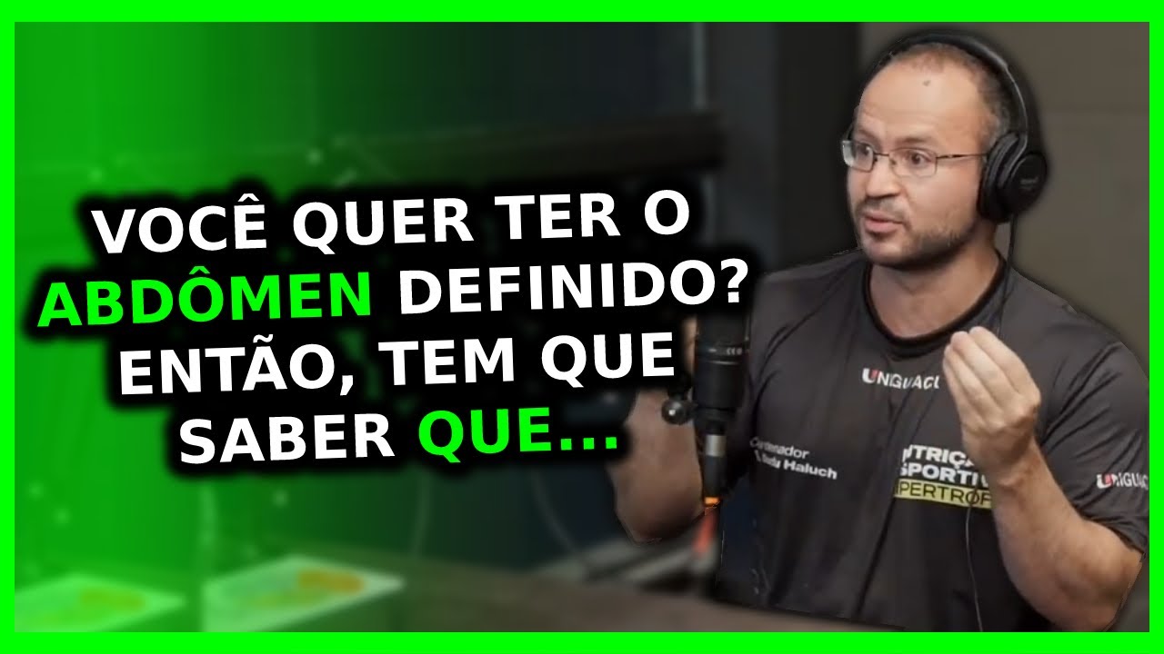 POR QUE É TÃO DIFÍCIL DEFINIR O ABDÔMEN? TEM JEITO? | Dudu Haluch Donatto Ironberg Podcast Cariani
