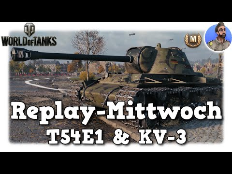 WoT - T54E1 & KV-3 - Mit Überblick - World of Tanks