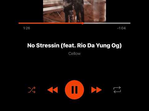 Cellow ft. Rio Da Yung OG - No Stressin