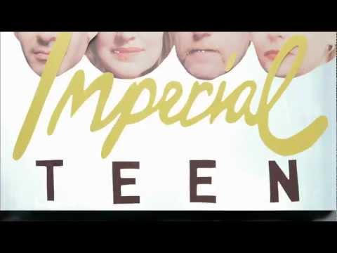 Imperial Teen - Runaway