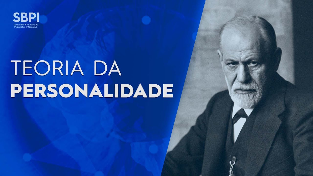 A teoria da personalidade - Freud