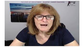 The State of Employment - By Karen Sharp-Price from SharpHR Career Coaching
