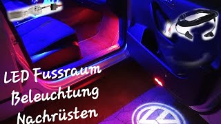 VW Passat 3C Variant LED Fussraumbeleuchtung Nachrüsten