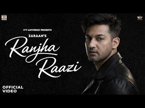 Ranjha Raazi — watch video