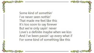 Chely Wright - Some Kind of Somethin&#39; Lyrics