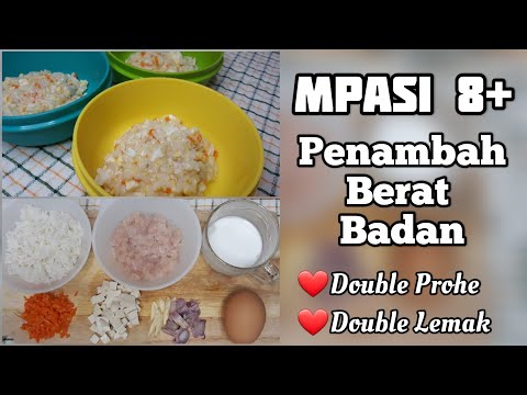 MPASI PENAMBAH BERAT BADAN | MPASI 8 BULAN KE ATAS