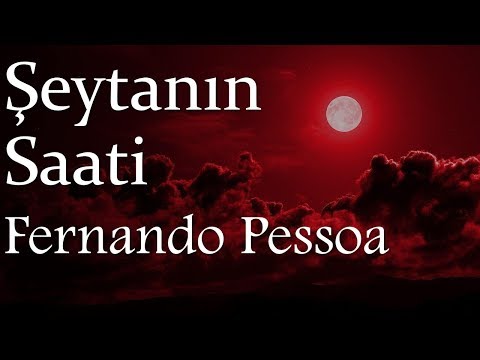 "Şeytanın Saati" Fernando Pessoa sesli kitap tek parça Akın ALTAN