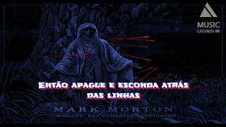 Mark Morton - Cross Off (feat. Chester Bennington) (Legendado)