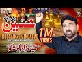Hussain Zindabad Syed Raza Abbas Shah New Nohay 2021 22 Noha Imam Hussain AS Hai Karbala Ko Basaya
