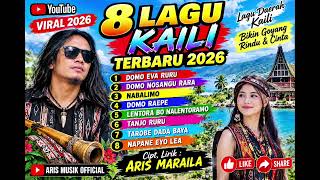 Download lagu 🔥 8 LAGU KAILI TERBARU 2026 | VIRAL & POPULER | LAGU TIMUR BIKIN GOYANG, RINDU & CINTA mp3