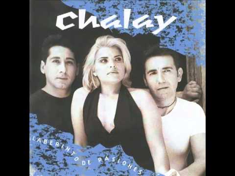 Chalay - Pero que pasa contigo