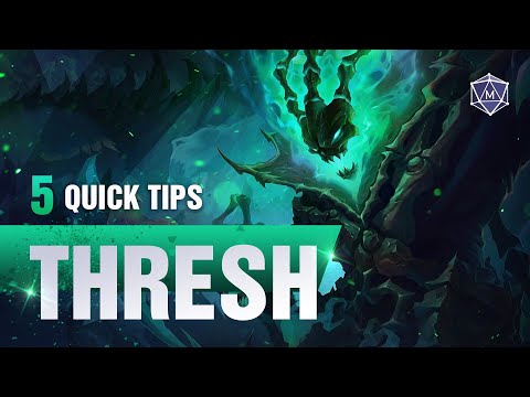 How to Play Thresh
