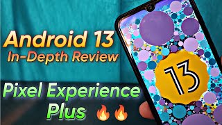 Pixel Experience Plus Android 13 ROM || InDepth Review 😍😍