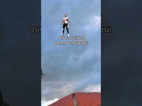 Minaçu Goiás querendo chuva aqui #freefire #tiktok #garenafreefire #tomatinhobr #ff #memesgospel