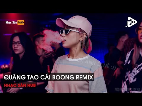NONSTOP VINAHOUSE 2021 - QUĂNG TAO CÁI BOONG REMIX - FULL TRACK ARS STYLE REMIX 2021  - DJ TÀI MUZIK
