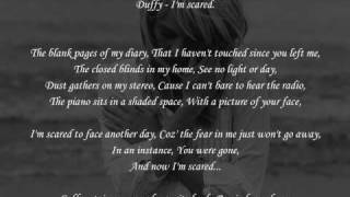 Duffy - I&#39;m scared [with lyrics]