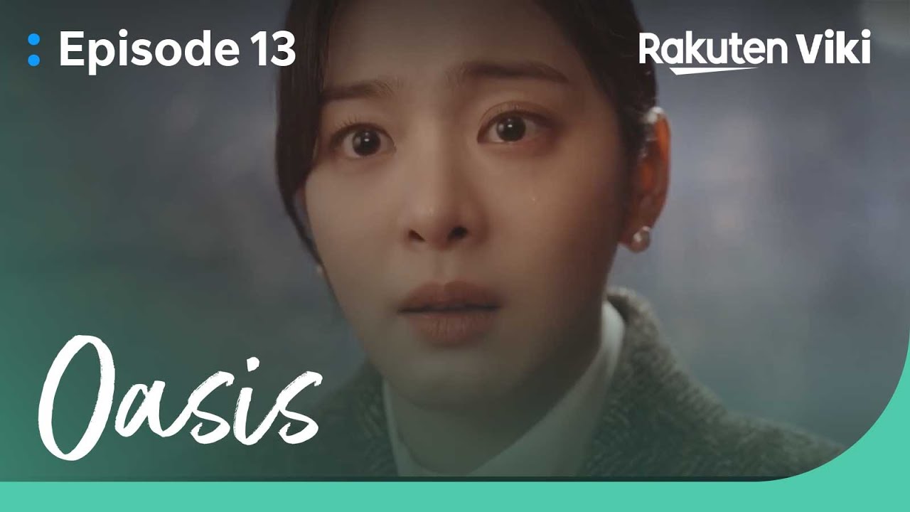 Oasis - EP13 | Jang Dong Yoon Tells Seol In Ah the Truth | Korean Drama