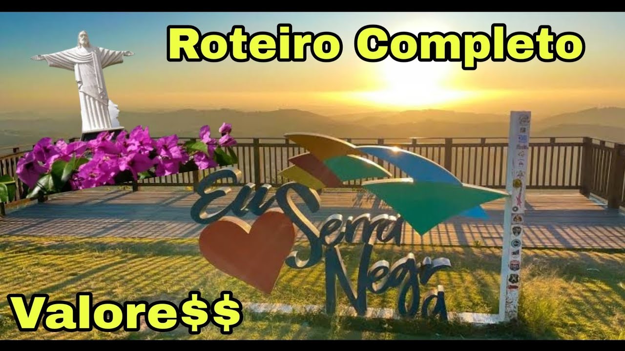 O que Fazer em Serra Negra SP c/ Valores