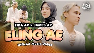 Download lagu FIDA AP X JAMES AP - ELING AE mp3
