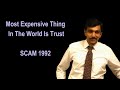 Most Expensive Thing In The World Is Trust Pratik Gandhi Motivation Dialogue Scam 1992