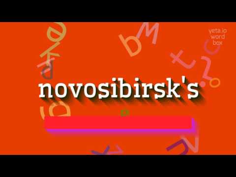 How to say "novosibirsk's"! (High Quality Voices)