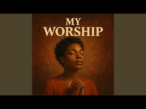 My Worship
