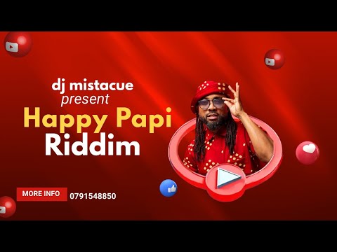 Happy Papi Riddim mix [July 2024]dj mistacue ft Machel Montano, Patrice Roberts and more