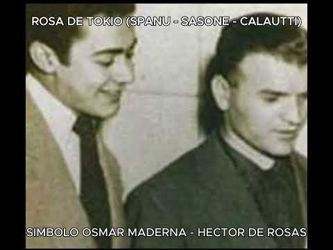 Orquesta Simbolo Osmar Maderna Hector de Rosas Rosa de Tokio
