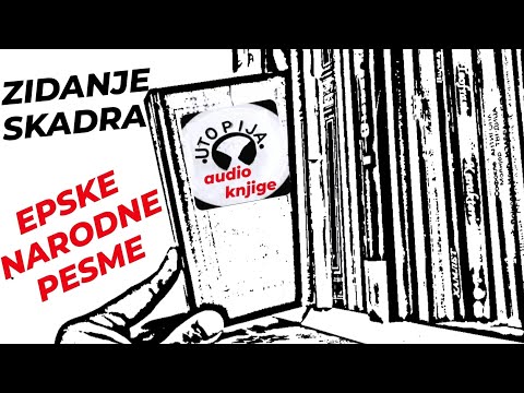 Zidanje Skadra - Utopija audio knjige