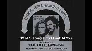 12 of 13 Every Time I Look At You - Hall &amp; Oates Live 1975