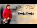 Cheb Bilal - Darja Darja (Album Complet)