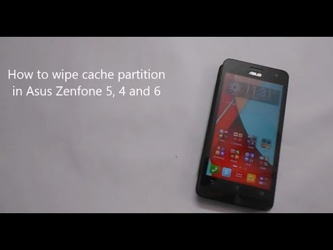 How to wipe cache partition in Asus Zenfone 5 and 6