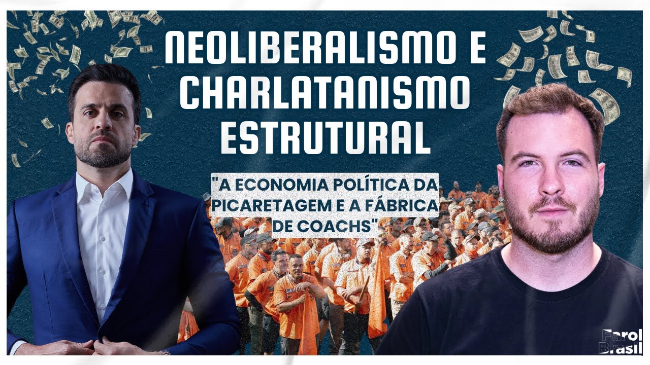 Neoliberalismo e charlatanismo estrutural