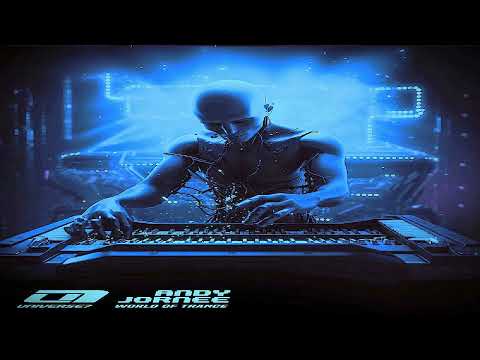 Andy Jornee - World Of Trance [Album Mix]
