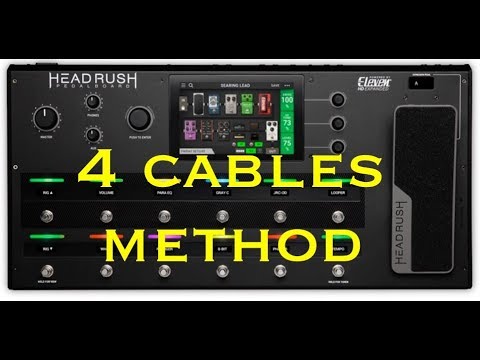 Headrush Pedalboard - 4 cables method - tutorial and Patch