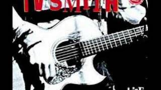 TV SMITH "my string will snap"(con die toten hosen)