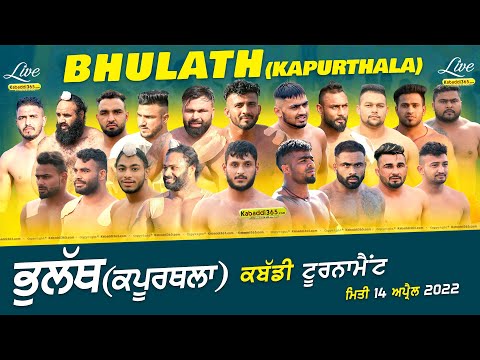 Bhulath (Kapurthala) Kabaddi Tournament 14 April 2022