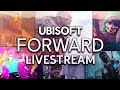 Ubisoft Forward Livestream