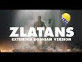 Be Soft (Zlatans Extended Bosnian Version)