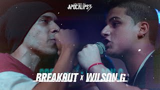 Liga Knock Out Apresenta: Break0ut vs Wilson G (Apocalipse 3)