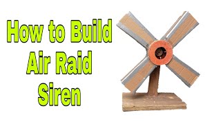 Download lagu How to Build Air Raid Siren mp3