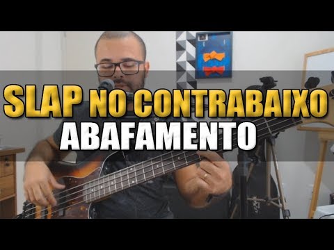 SLAP NO CONTRABAIXO - ABAFAMENTO - Aula de Contrabaixo