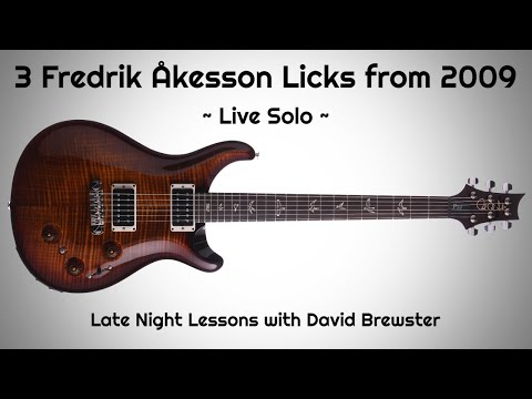 3 Fredrik Åkesson Licks From 2009